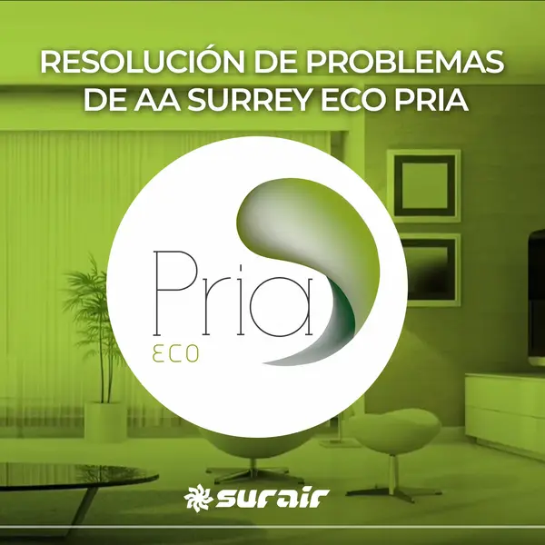 Surrey Eco Pría. Solución de problemas
