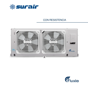 Evaporadora Fluxia 2HP con resistencia